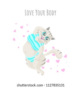 Vector illustration of a fat cute beige striped cat in turquoise swimsuit among the hearts. Text Love your body. Isolated on the white background.