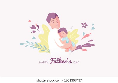 Vector Illustration Of Father Holding Baby Son In Arms. Happy Father`s Day Greeting Card.