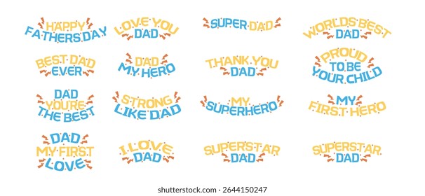 Vector illustration of Father's Day sticker text design, featuring celebratory phrases and decorative typography, perfect for cards, social media, and gifts.	