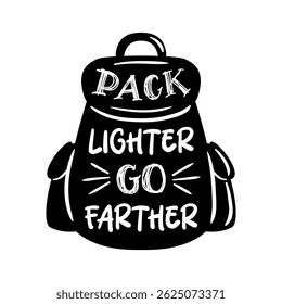 vector illustration features the phrase. pack lighter go farther. in a dynamic handwritten font. The design is accentuated by the silhouette of a black backpack, embodying adventure and mobility.