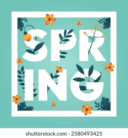 Vector illustration features the word "SPRING" in bold white letters, surrounded by colorful flowers and leaves against a soft turquoise background. Perfect for celebrating the spring season.