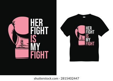 A vector illustration featuring a breast cancer awareness slogan and boxing glove design displayed on a black and pink t-shirt mockup.