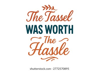 A vector illustration featuring calligraphy lettering of the quote 