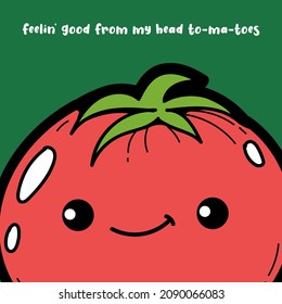 Vector illustration – Feeling good. Cute happy tomato character for posters and postcards. Hand-drawn vegetable.