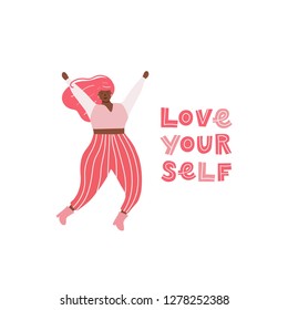 Vector illustration with a female character and love yourself inscription. An African plus size woman. Body positive movement and beauty diversity.