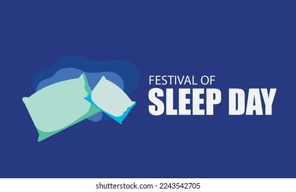 Vector Illustration of Festival of Sleep Day. Simple and Elegant Design