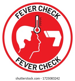 Vector illustration "FEVER CHECK" signage for coronavirus Covid-19 outbreak.