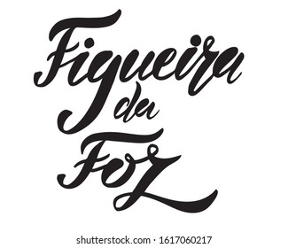 Vector illustration of Figueira da Foz town name in Portuguese for logotype, t-shirt, banner, poster, decoration, postcard. Figueira da Foz calligraphy background. 