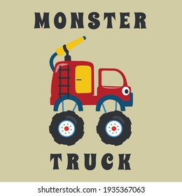 Vector illustration of fire rescue monster truck with cartoon style. Can be used for t-shirt print, fashion design, invitation card. fabric, textile, nursery wallpaper, poster and other decoration.