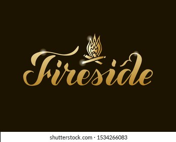 Vector Illustration Of Fireside Brush Lettering For Banner, Leaflet, Poster, Logo, Advertisement Design. Handwritten Text For Template, Signage, Billboard, Print, Flyer, Invitation, Home Decor