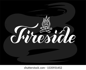 Vector Illustration Of Fireside Brush Lettering For Banner, Leaflet, Poster, Logo, Advertisement Design. Handwritten Text For Template, Signage, Billboard, Print, Flyer, Invitation, Home Decor