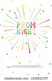 Vector illustration with fireworks, confetti and bright inscription Prom Night on white background. For greeting card, party invitation or mailing, banner, poster, newsletter.