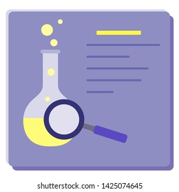 Vector illustration with flask with bubbles, magnifier. Print with symbol scientific research. Education. Science day. Chemistry, biology, medicine. Design for websites, print, presentation.