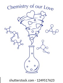 Vector illustration with flask, hearts tornado. Love emotions. Inscription chemistry of our love. Love message. Happy Valentine's Day. Romantic background.