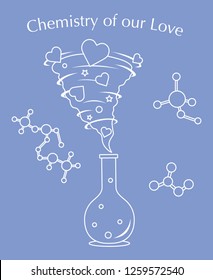Vector illustration with flask, hearts tornado. Love emotions. Inscription chemistry of our love. Love message. Happy Valentine's Day. Romantic background.
