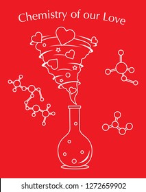 Vector illustration with flask, hearts tornado. Love emotions. Inscription chemistry of our love. Love message. Happy Valentine's Day. Romantic background.