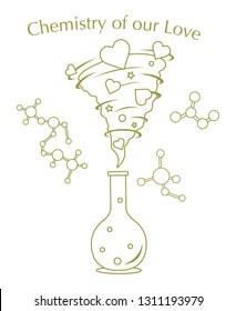 Vector illustration with flask, hearts tornado. Love emotions. Inscription chemistry of our love. Love message. Happy Valentine's Day. Romantic background.