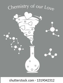 Vector illustration with flask, hearts tornado. Love emotions. Inscription chemistry of our love. Love message. Happy Valentine's Day. Romantic background.