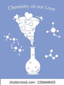 Vector illustration with flask, hearts tornado. Love emotions. Inscription chemistry of our love. Love message. Happy Valentine's Day. Romantic background.