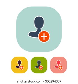 Vector illustration of flat add user action and web interface icon. Could be used as menu button, user interface element template, badge, sign, symbol, company logo
