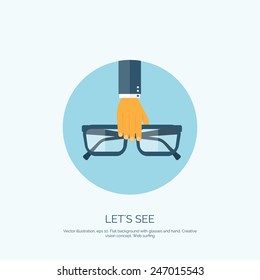 Vector illustration. Flat background with hand and glasses. Lets see. Eye care and protection.