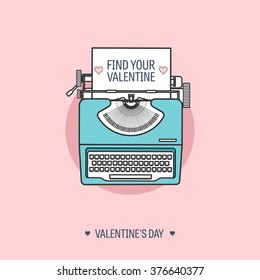 Vector illustration. Flat background with typewriter. Love, hearts. Valentines day. Be my valentine. 14 february.