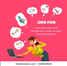 Vector Illustration Flat Banner Mom with Baby Trying Everything. Work Home Freelance Sign Documents Clean Apartment to Care for Baby Send Letter Cook Hold Business Conference Loaded Schedule.