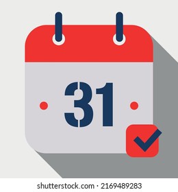 Vector illustration, Flat icon calendar isolated on gray background. Calendar vector icon marking day 31. Editable appointment schedule.