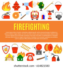 Vector illustration with flat icons of firefighting symbols and equipment. Template design for brochures, magazines, web sites etc.