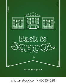 Vector illustration: Flat line white school building and lettering Back to school on green blackboard background. 