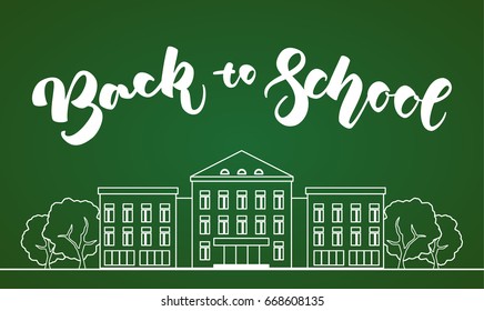 Vector illustration: Flat line white school building with trees and hand lettering Back to school on green blackboard background.