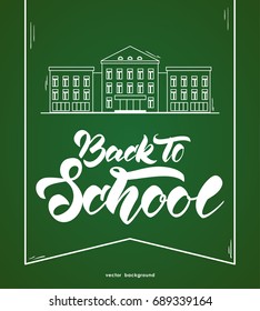 Vector illustration: Flat line white school building and lettering Back to school on green blackboard background.