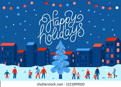 Vector Illustration In Flat Simple Style With Hand Lettering Happy Holidays -  Christmas Greeting Card, Banner, Poster With People At Festival Seasonal Market And Fair At Town Square