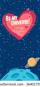 Vector illustration in flat style about outer space. Planets in the universe. Happy valentines day greeting card