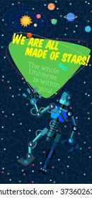 Vector illustration in flat style about outer space and robot. Planets in the univers. Greeting card