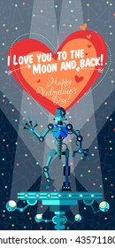 Vector illustration in flat style about outer space and robot. Planets in the univers. Greeting card. Valentine's day.