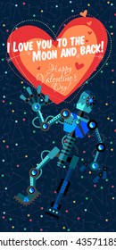 Vector illustration in flat style about outer space and robot. Planets in the univers. Greeting card. Valentine's day.