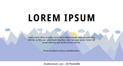 Vector illustration in a flat style. Background with the image of high snow-capped mountains. The illustration is suitable for text, poster, advt.  Mountain landscape.