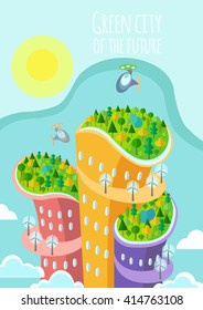 Vector illustration in a flat style with a city of the future.The poster or banner.