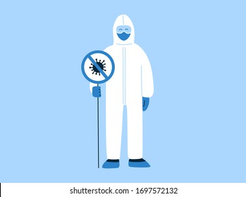 Vector illustration in flat style with empty place for text. Stop coronavirus COVID-19 concept. Prohibit sign. Novel bacterium. No infection, germs. Man, specialist, doctor in white hazmat suit, mask