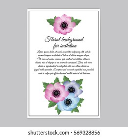 Vector illustration. Floral background with place for your text. Flowers anemones, roses, peony. Invitation Card - wedding, birthday, party, baby shower, Mother's Day, Valentine's Day.