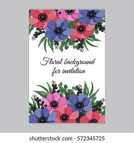 Vector illustration. Floral background with place for your text. Flowers anemones, roses, peony. Invitation Card - wedding, birthday, party, baby shower, Mother's Day, Valentine's Day.