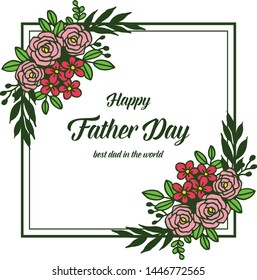 Vector illustration floral frames isolated on white backdrop with congratulation father days
