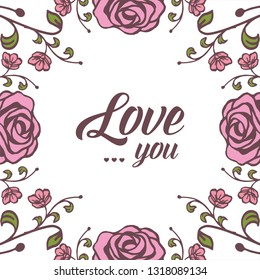 Vector illustration flower with white background and lettering card love hand drawn