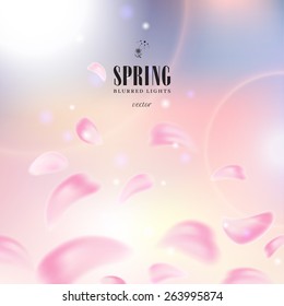 Vector illustration with flying petals of sakura. Blurred lights background. Spring collection.