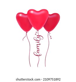 Vector illustration of flying red pink heart balloons with quote Family isolated on white background. Clipart for Family holiday, Valentines day, romantic card, wedding, print on t shirt. 