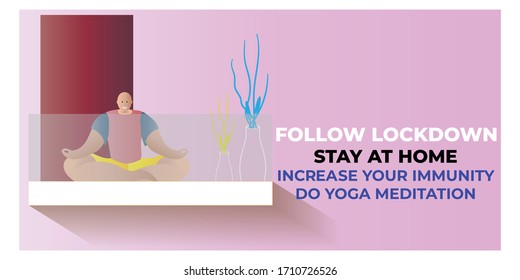 VECTOR ILLUSTRATION FOR FOLLOW LOCK DOWN -STAY HOME,ILLUSTRATION IS SHOWING PERSON DOING YOGA MEDITATION TO INCREASING IMMUNITY IN CORONA VIRUS OUTBREAK OUTSIDE.