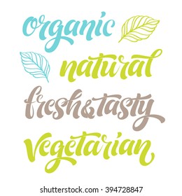 Vector illustration, food design. Calligraphy for restaurant, cafe menu. Vector elements for labels, logos, badges, stickers or icons. Typographic collection. Natural, organic, vegan, fresh food