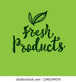 Vector illustration, food design. Hand lettering for restaurant, cafe menu, farm and shop. Elements for labels, logos, badges, stickers or icons. Calligraphic and typographic collection. Fresh food