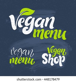 Vector illustration, food design. Handwritten lettering for shop, market, restaurant, cafe. Elements for labels, logos, badges, stickers or icons. Calligraphic and typographic collection. Vegan menu